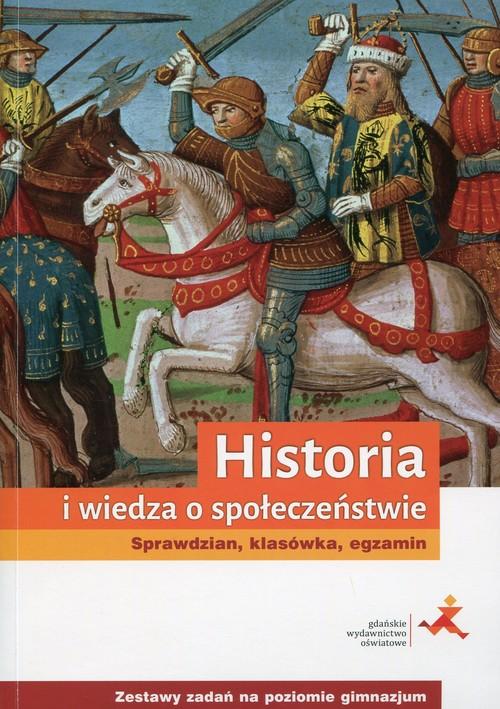 Historia I Wiedza O Społeczeństwie Sprawdzian Klasówka Egzamin Testy Kl 7-8