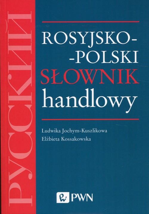 

Rosyjsko-polski słownik handlowy
