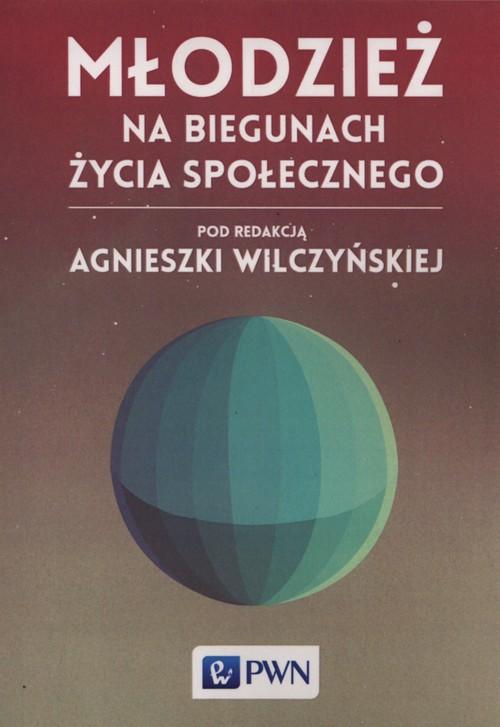 

Młodzież na biegunach życia społecznego
