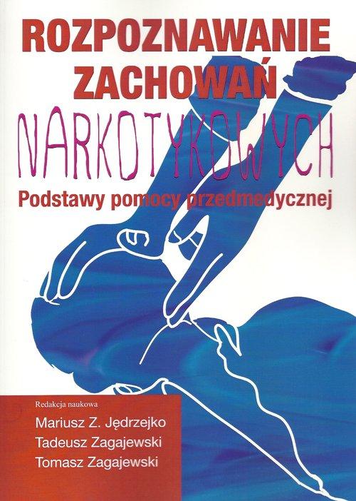 

Rozpoznawanie zachowań narkotykowych Podstawy pomo