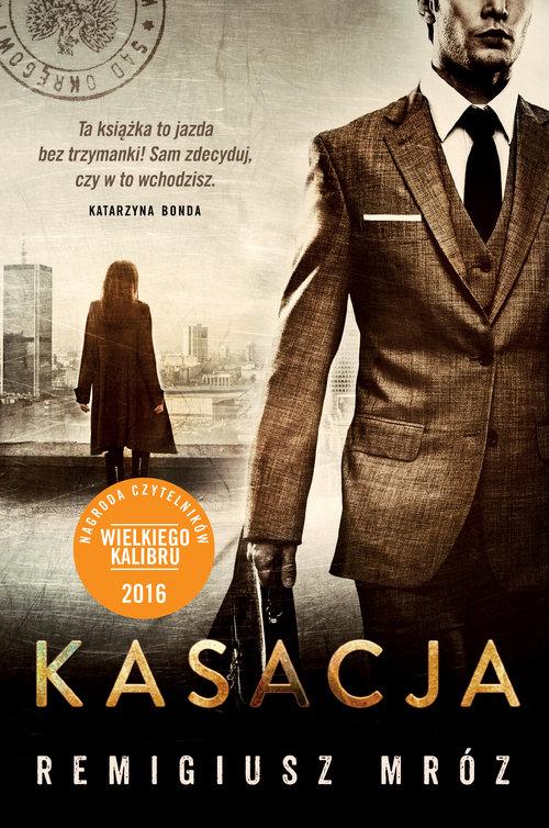 

Kasacja Remigiusz Mróz