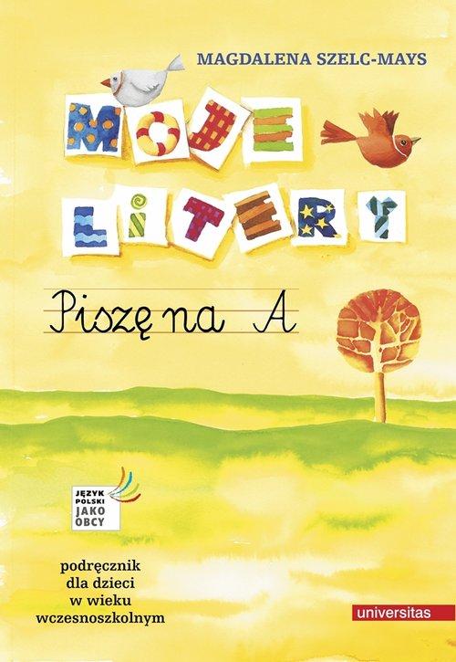 

Moje litery Magdalena Szelc-Mays