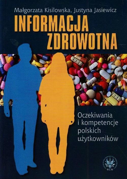 

Informacja zdrowotna Oczekiwania i kompetencje pol
