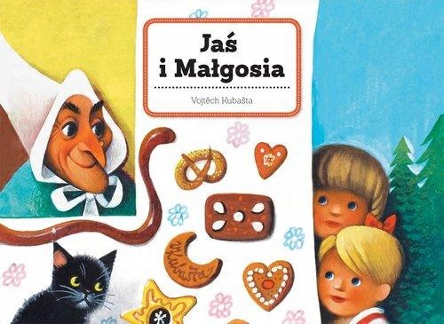 

Jaś i Małgosia Vojtěch Kubašta