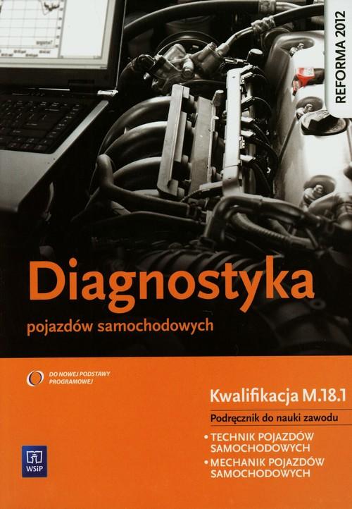 Diagnostyka pojazdów samochodowych Podręcznik-Zdjęcie-0