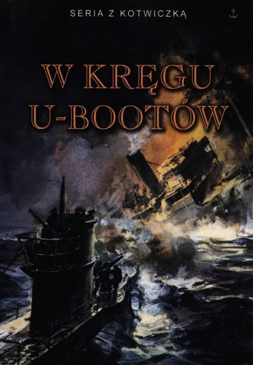 

W kręgu U-bootów