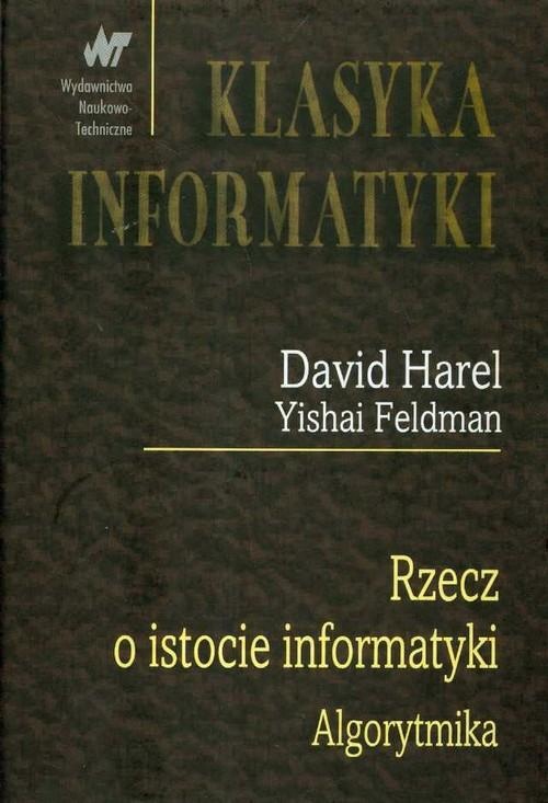 

Rzecz o istocie informatyki algorytmika David Hare