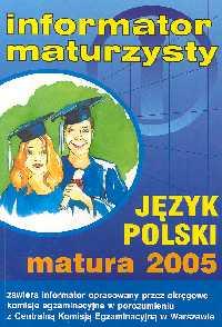 

Język polski Matura 2005