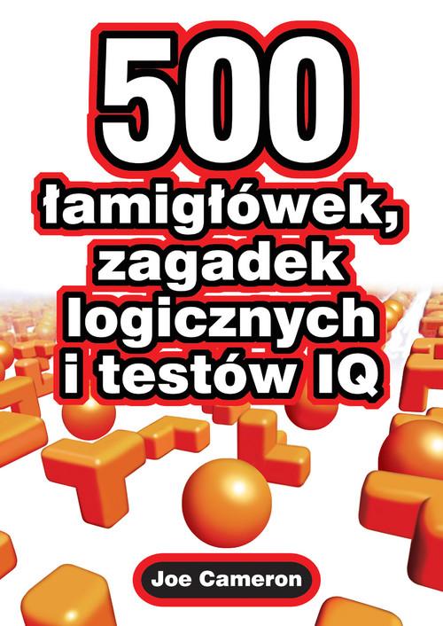 500 łamigłówek zagadek logicznych i testów Iq-Zdjęcie-0