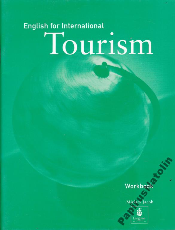 English For International Tourism. Workbook