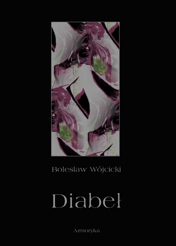 

Diabeł. Szkic monografii okultystycznej Wójcicki