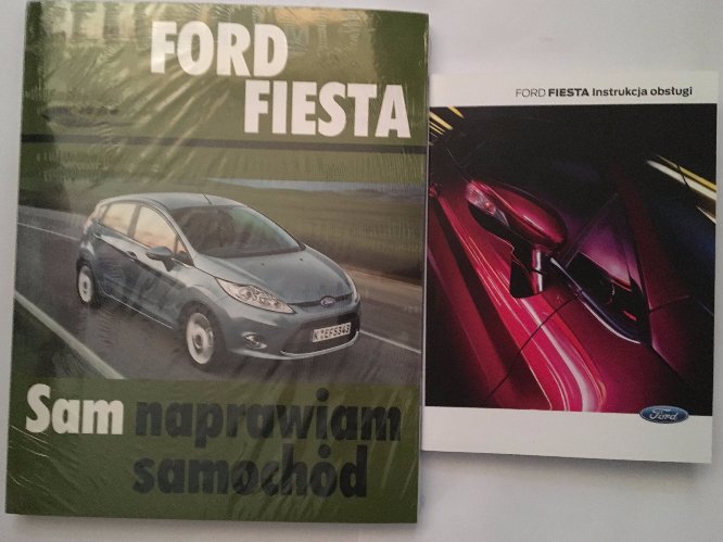 Ford Fiesta od 2008- sam naprawiam + instrukcja obsługi