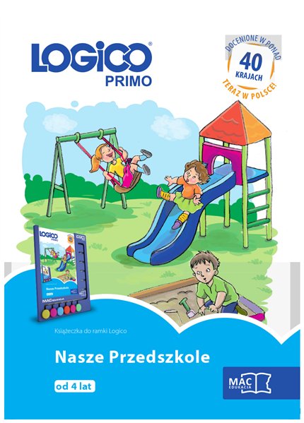 

Logico Primo Nasze Przedszkole +4 Książka Do Ramki