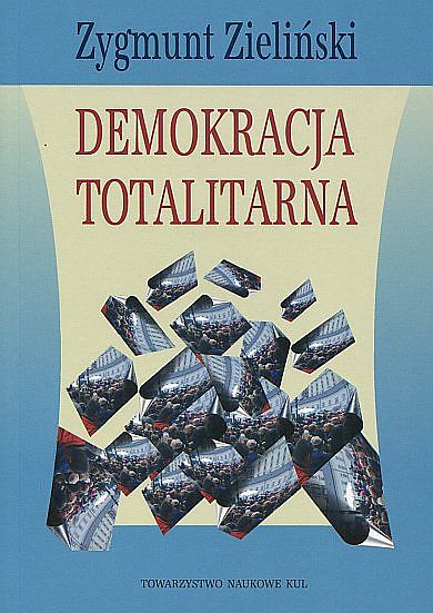 Tn Kul Demokracja totalitarna