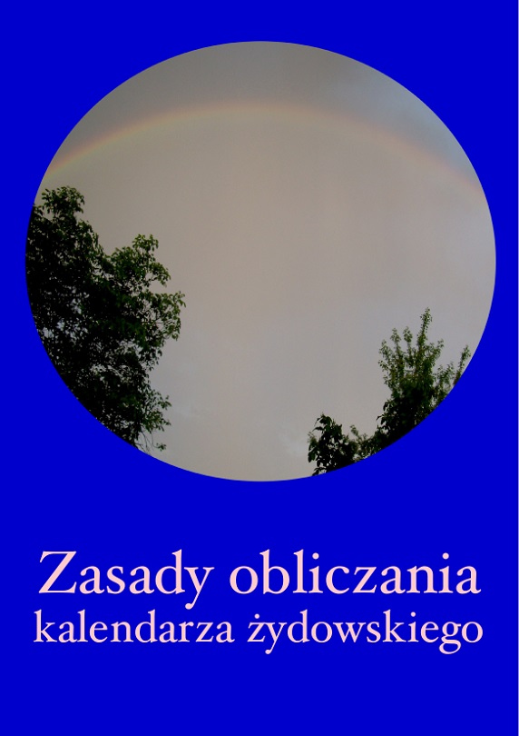 Zasady obliczania kalendarza żydowskiego WITKOWSKI