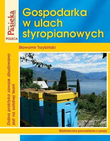 

Książka Gospodarka w ulach styropianowych