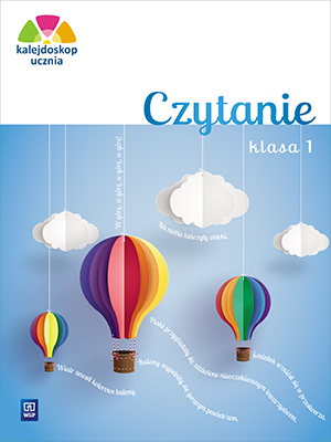 

Kalejdoskop Ucznia Czytanie Klasa 1 WSiP
