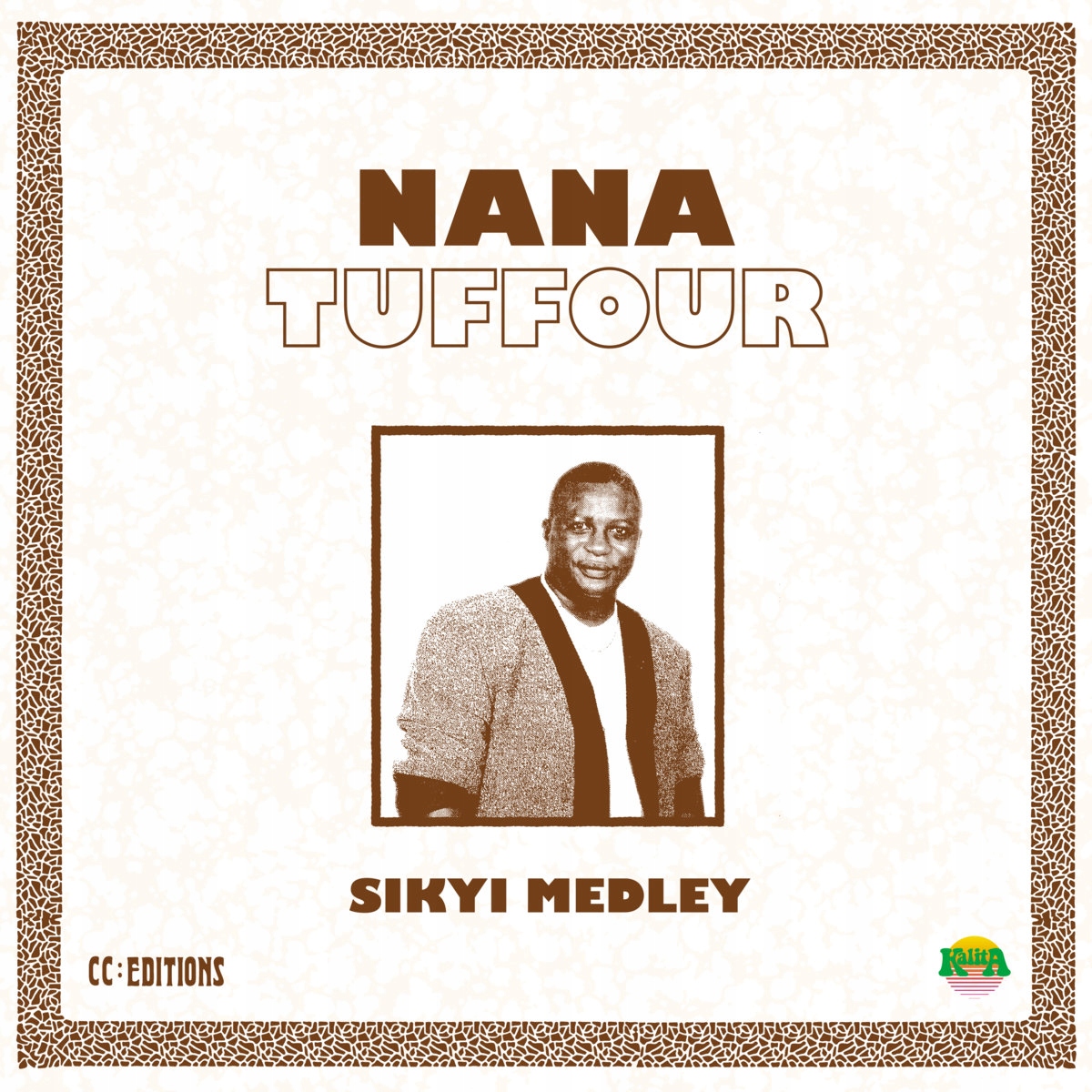 Nana Tuffour Sikyi Medley 12" Vinyl