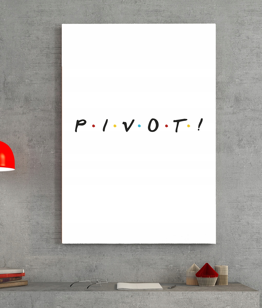 FRIENDS - PRZYJACIELE - PIVOT! - ROSS GELLER- A3 Tematyka czarno-białe film humor