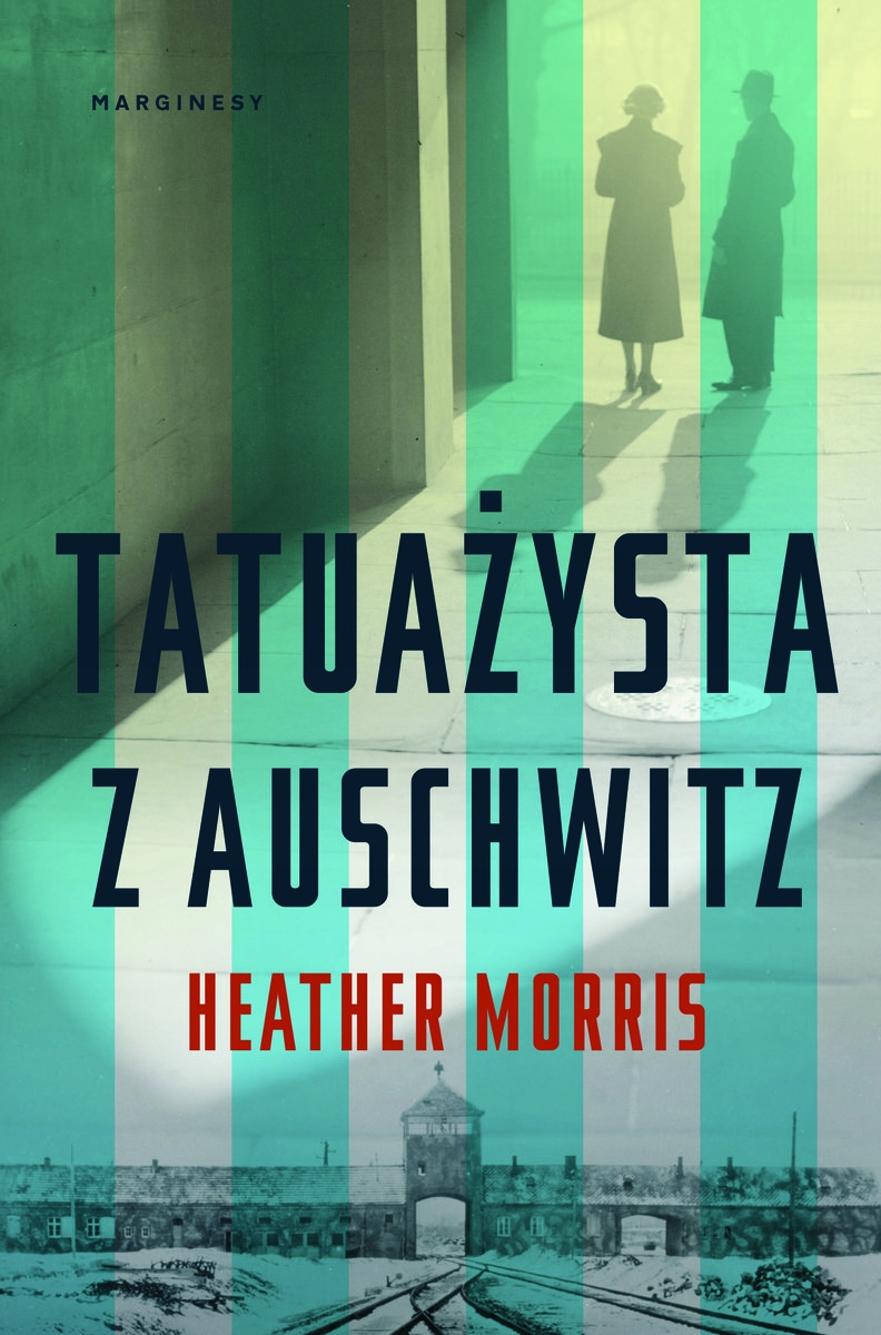 

Tatuażysta Z Auschwitz Heather Morris Br