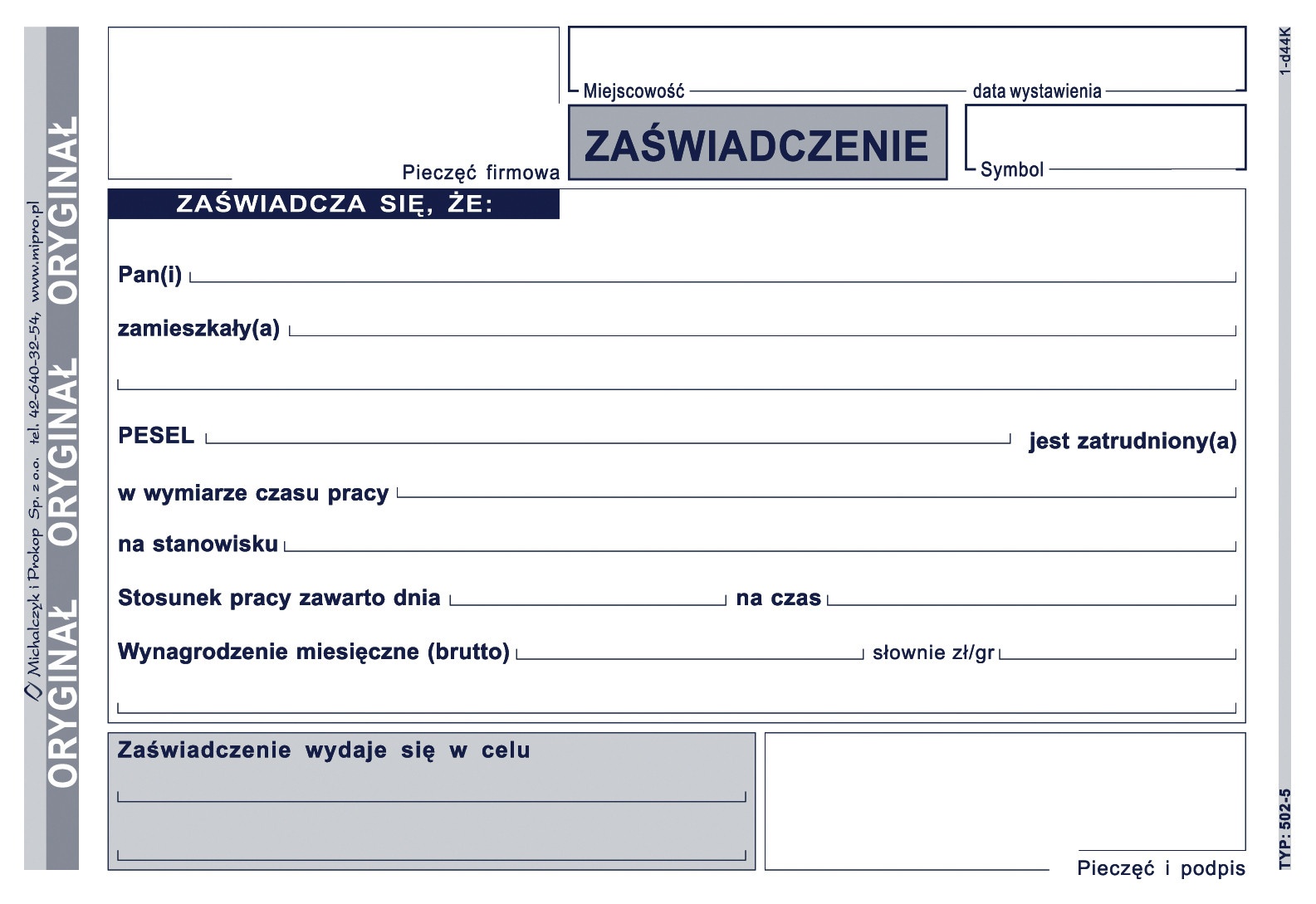 

Druk Kadrowy 502-5 Zaświadczenie o Zatrudnieniu