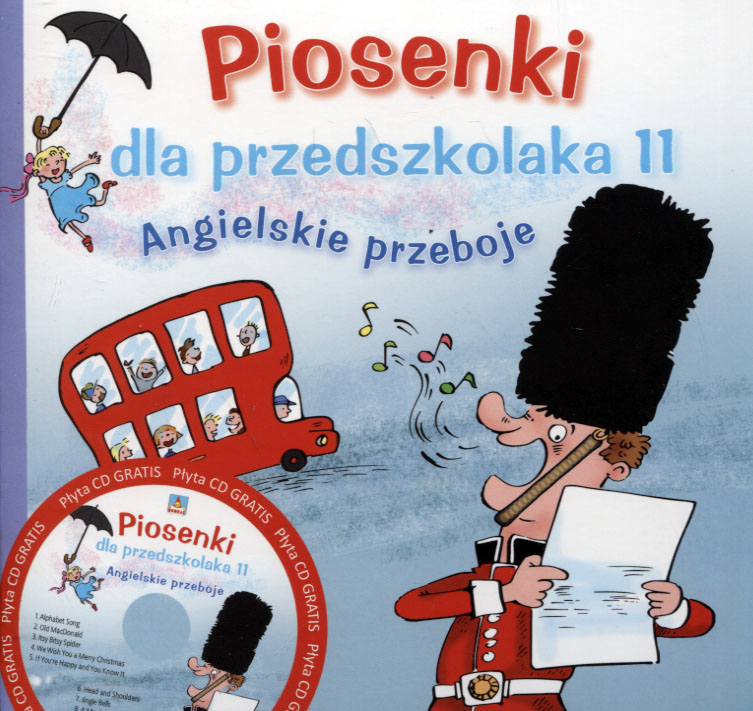 

Piosenki dla przedszkolaka 11 Angielskie przeboje