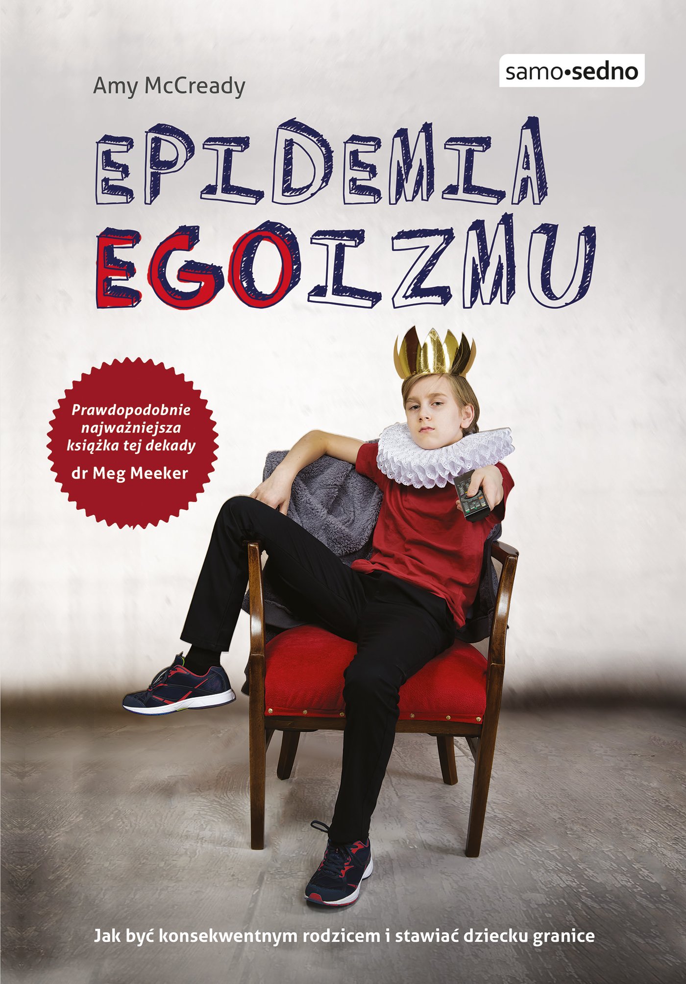 

Epidemia EGOizmu Amy McCready