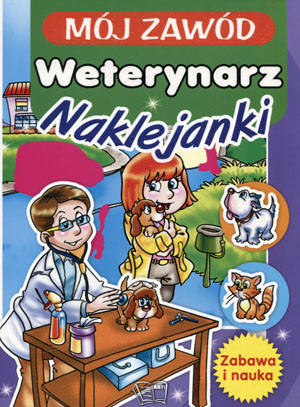 

Mój zawód Weterynarz