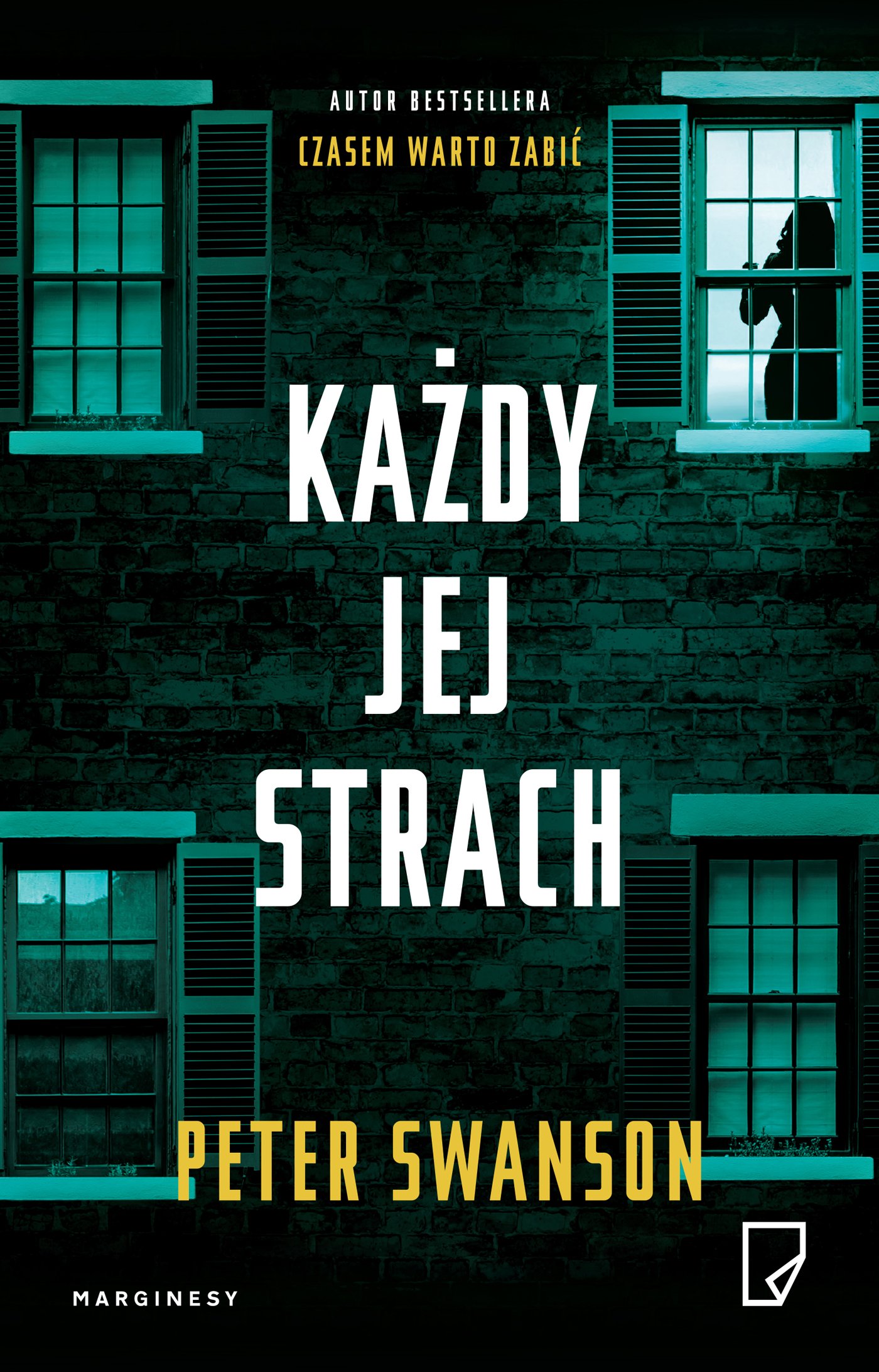 

Każdy jej strach Peter Swanson
