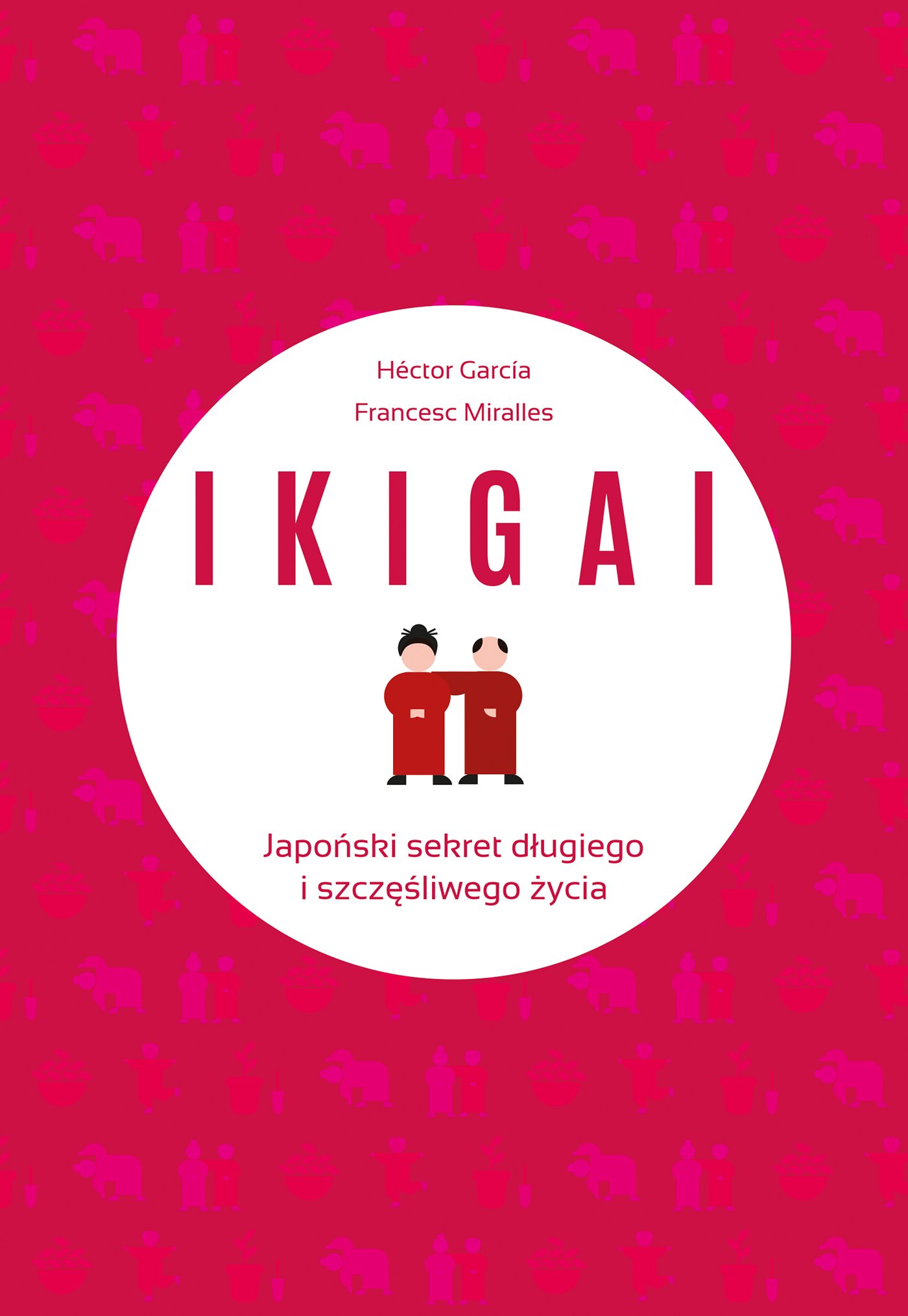 

Ikigai Japoński sekret długiego i szczęśliwego…