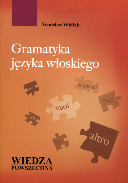 

Gramatyka języka włoskiego Stanisław Widlak