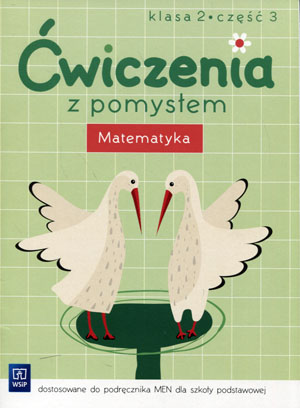 ĆWICZENIA Z POMYSŁEM MATEMATYKA KLASA 2 CZĘŚĆ 3