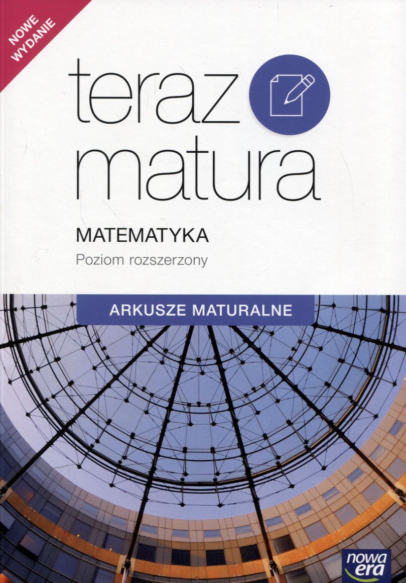 

Teraz matura 2017 Matematyka Arkusze maturalne