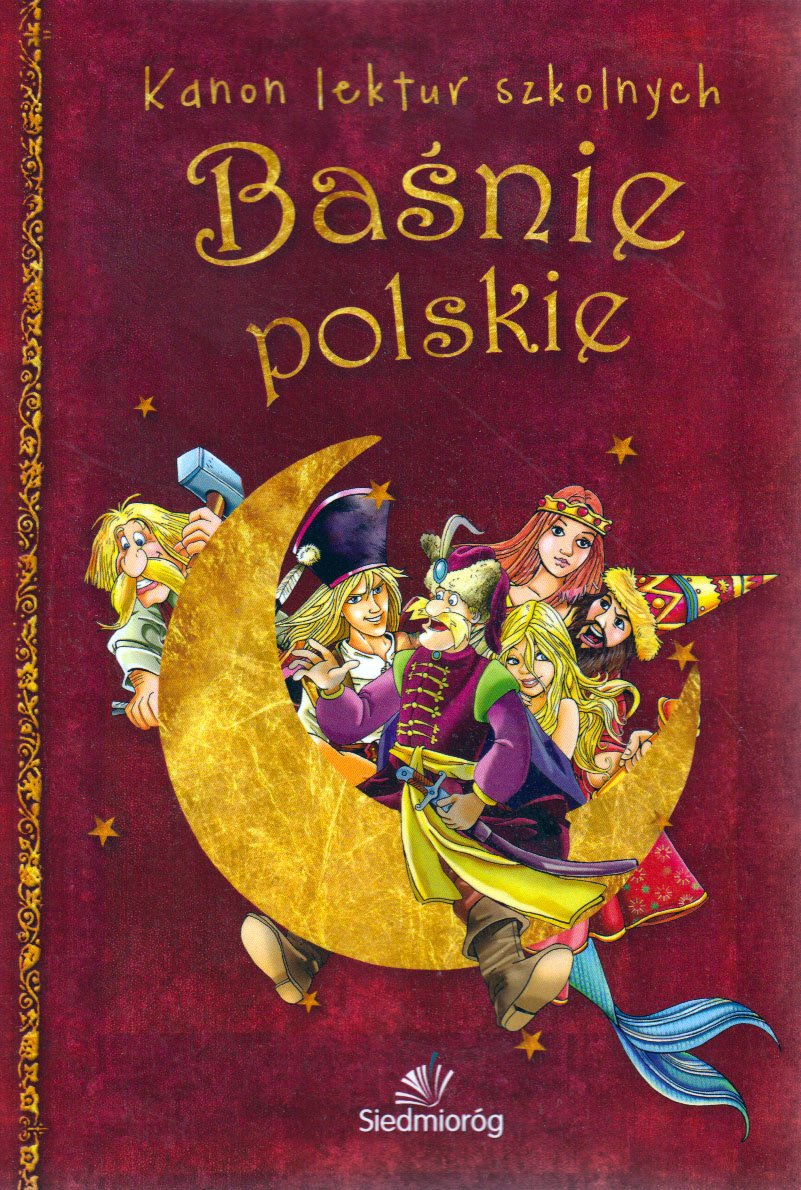

Baśnie polskie Tamara Michałowska