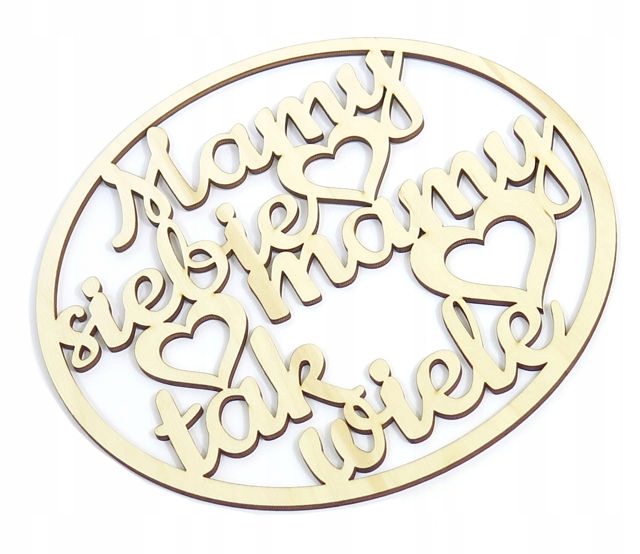 Obručka Dekor Máme sami sebe tolik 74cm DU93