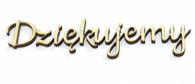 

Decoupage Napis Dziękujemy Ze Sklejki 3mm DK42