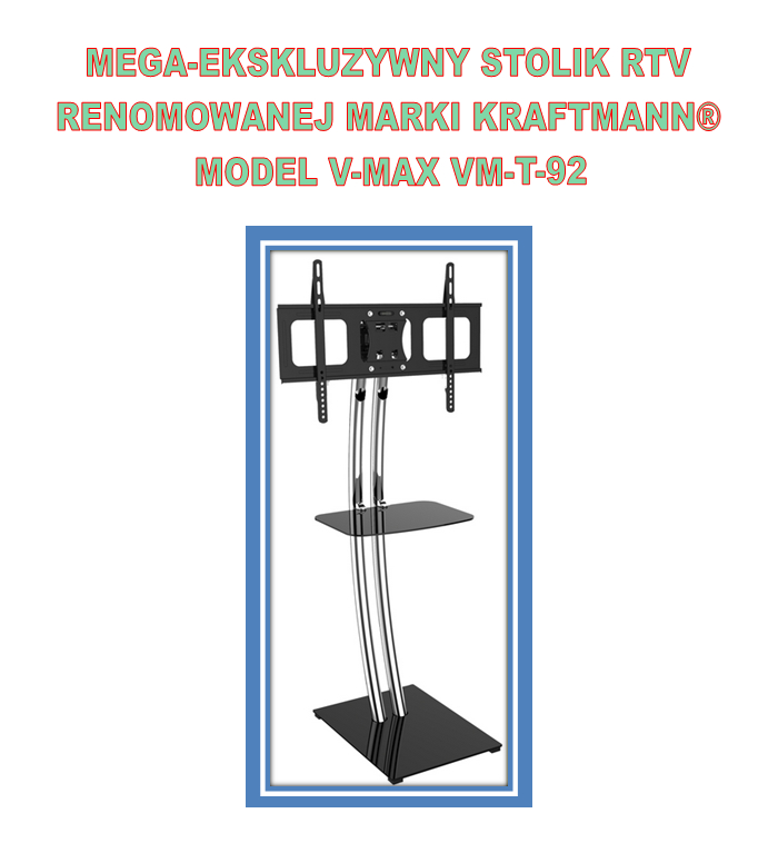 PODSTAWA STATYW STOJAK STOLIK DO TV LCD PLAZMY LED Kod producenta VM-ST-92