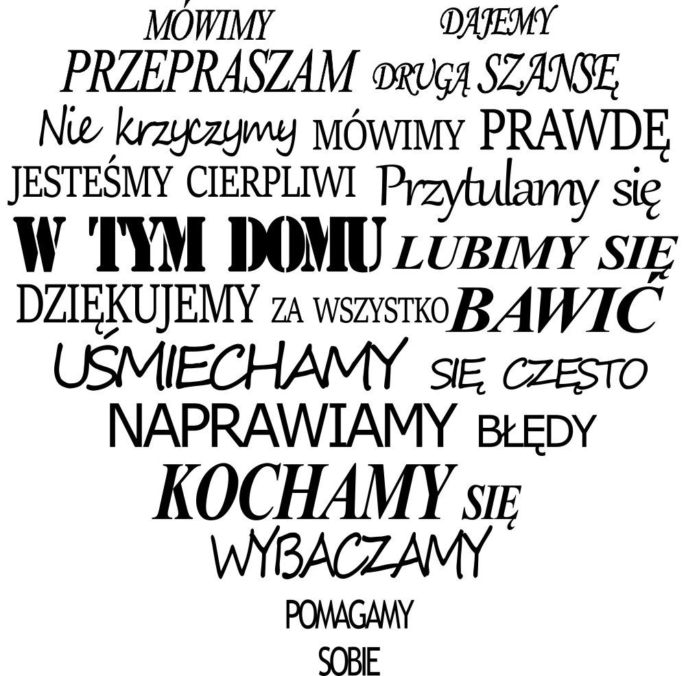 

Naklejka na ścianę cytat Serce w tym domu 70 cm
