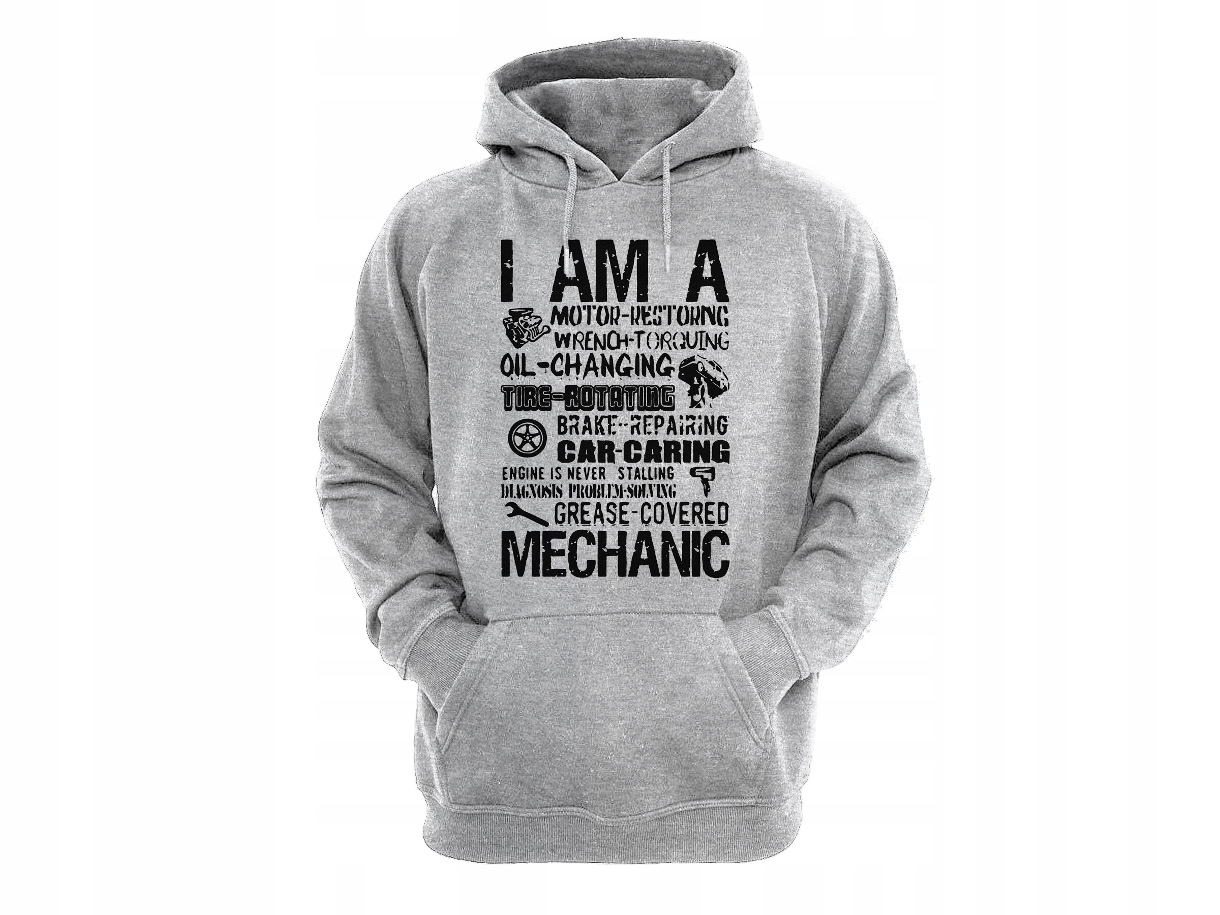 

Bluza Z Kapturem I Am A Mechanic Na Prezent Wzory