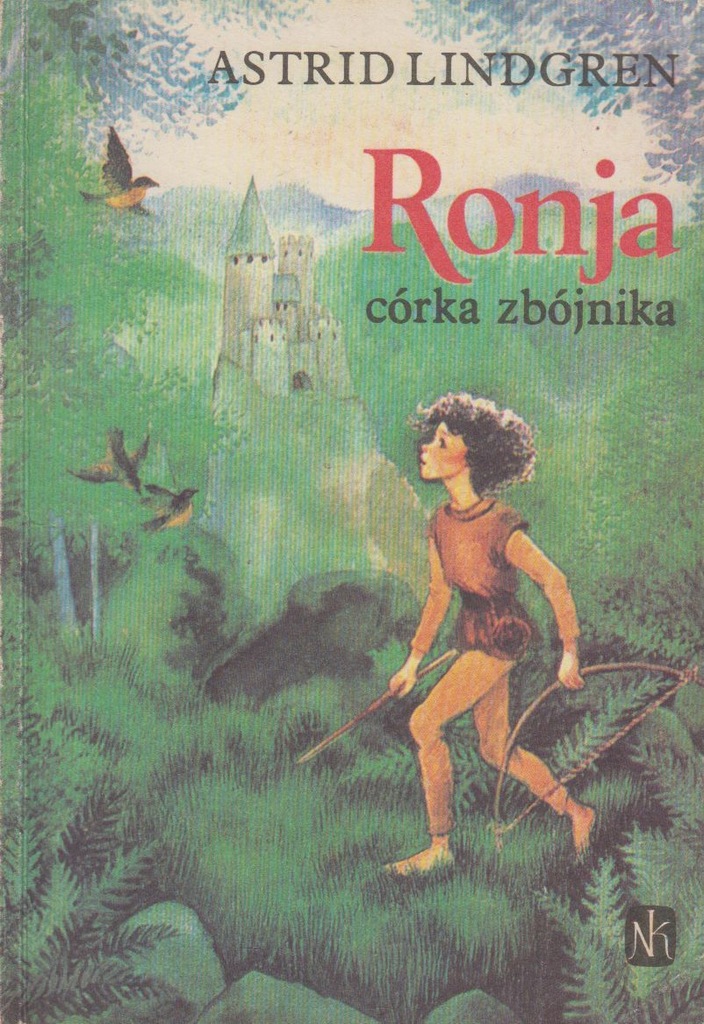 Ronja córka zbójnika - Astrid Lindgren