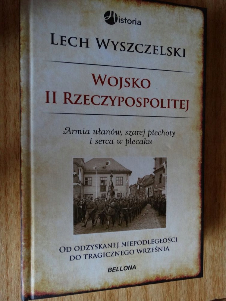 Wojsko II Rzeczypospolitej - L.Wyszczelski