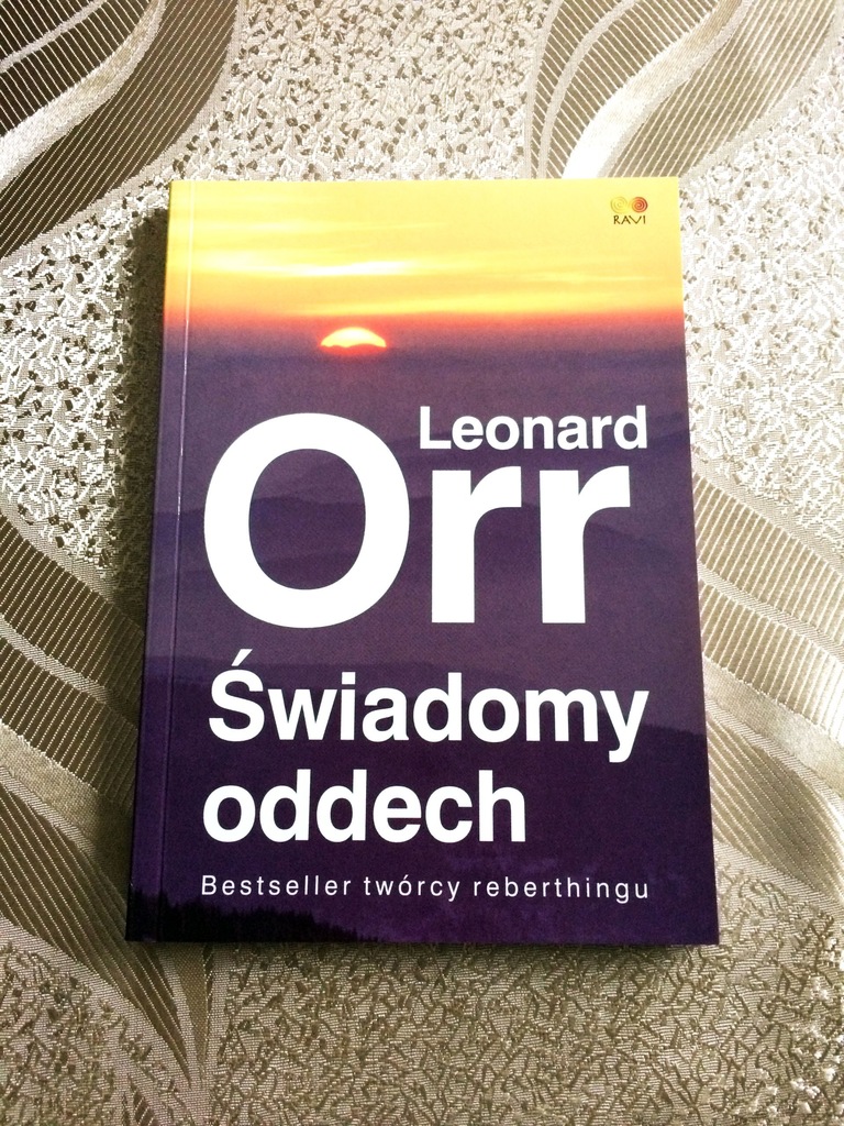 Świadomy oddech - Leonard Orr. Reberthing