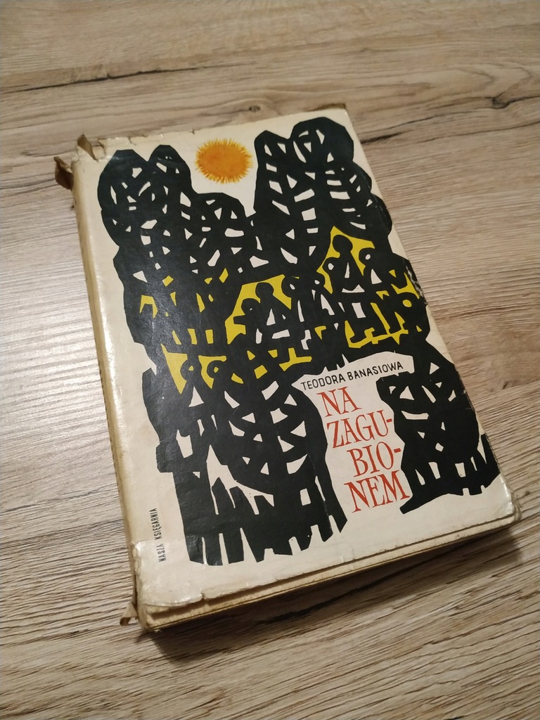 Teodora Banasiowa Na Zagubionem 1967 UNIKAT !!!