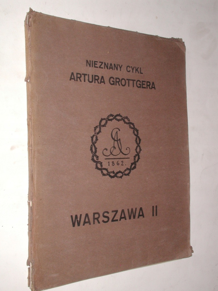 WARSZAWA II - Nieznany Cykl ARTURA GROTTGERA 1926