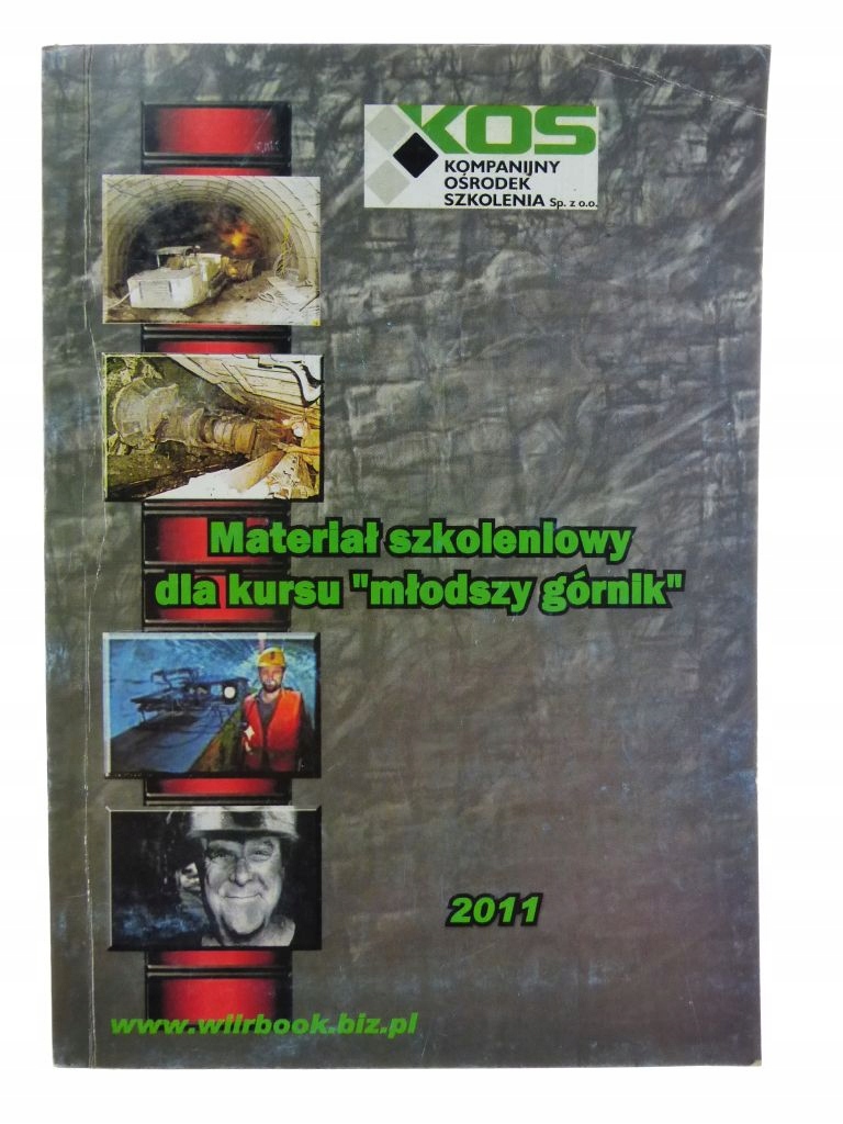 Materiał szkoleniowy dla kursu Młodszy górnik