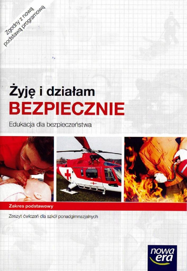 EDB Żyję i działam bezpiecznie, ćwiczenia NOWA ERA