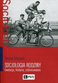 Tomasz Szlendak - Socjologia rodziny