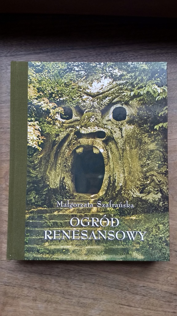 SZAFRAŃSKA Małgorzata Ogród renesansowy. Antologia