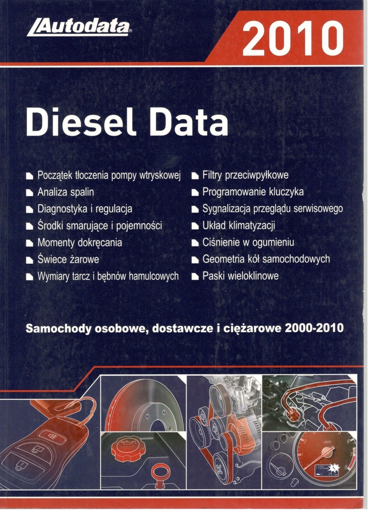 Autodata Diesel 2010 osobowe, dostawcze, ciężarowe