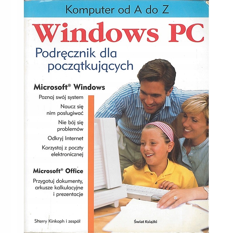 Windows PC. Podręcznik dla początkujących, Kinkoph